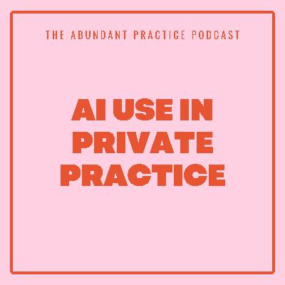 Episode #695: AI Use In Private Practice, feat. Dr. Maelisa McCaffrey