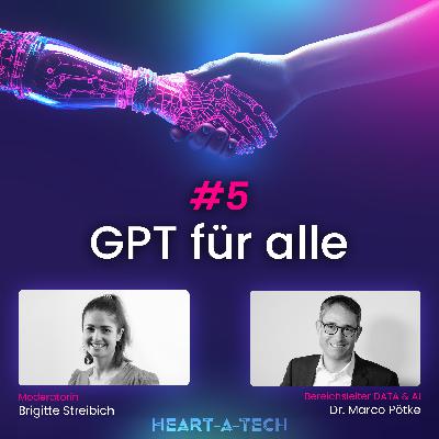 GPT für alle: Wie überzeuge ich mein Unternehmen, Generative KI zu nutzen? | #5 GPT für alle: Wie überzeuge ich mein Unternehmen, Generative KI zu nutzen? | #5