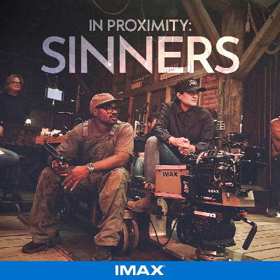 Making IMAX History on SINNERS with Autumn Durald Arkapaw and Ryan Coogler