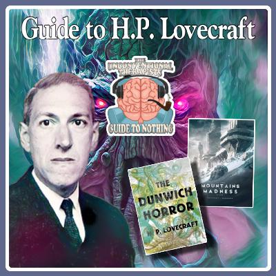 Guide to H.P. Lovecraft Guide to H.P. Lovecraft