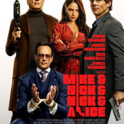 “Mike & Nick & Nick & Alice”