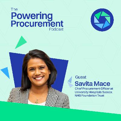 The Future of Procurement Leadership with Savita Mace