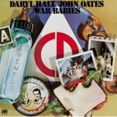 Hall and Oates - War Babies