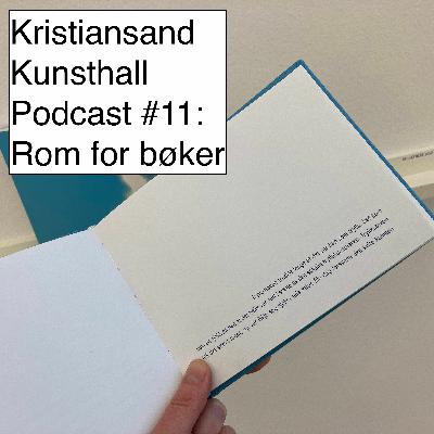 #11: Rom for bøker - Kurt Johannesen leser