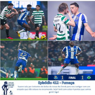 Episódio 412 - Fumaça