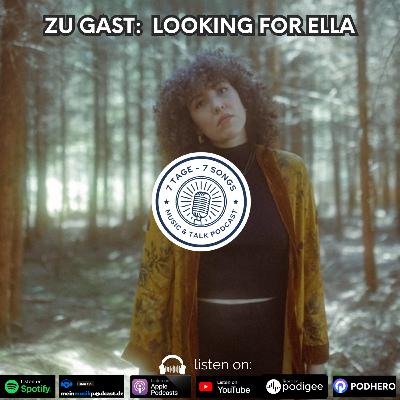 #5.20 Zu Gast: Looking for Ella