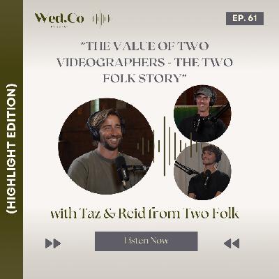 Teaser - The Value of Two Videographers - The Two Folk Story