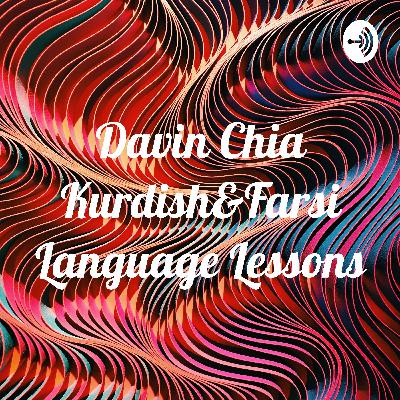 Kurdish Sorani, Farsi Lessons