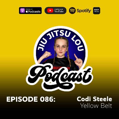 E086: Codi Steele - Yellow Belt E086: Codi Steele - Yellow Belt