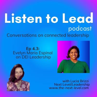 ⁠Evelyn Maria Espinal⁠ on DEI Leadership