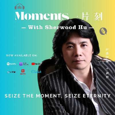 Building Bridges for Cross-cultural Art Creation｜Sherwood Hu #Episode 12