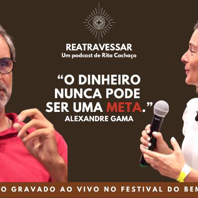 Reatravessar pelo Feng Shui do dinheiro com Alexandre Gama