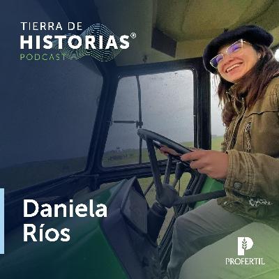 Daniela Rios | El campo como elección de vida | 23