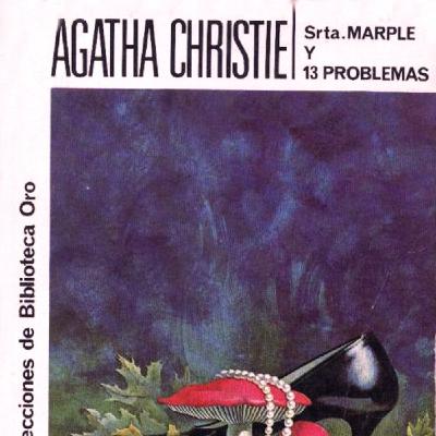 Srta. Marple y trece problemas Srta. Marple y trece problemas