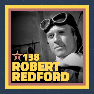 Remembering Robert Redford (with Blake Howard)