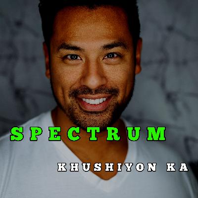Spectrum Khushiyon Ka - Motivational Hindi Poetry