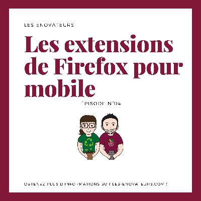 Firefox pour Android / iOS – installer et paramétrer des modules complémentaires