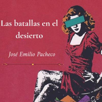 Las batallas en el desierto