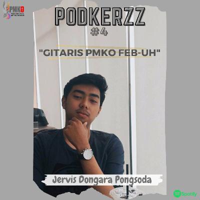 PODKerzz #4 : Gitaris PMKO FEB-UH