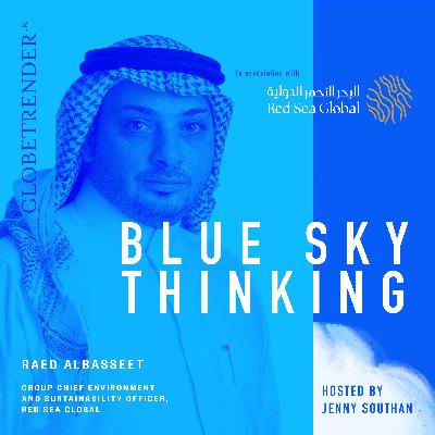 Raed Albasseet, Group Chief Environment and Sustainability Officer for Red Sea Global, on creating a net-zero-carbon destination