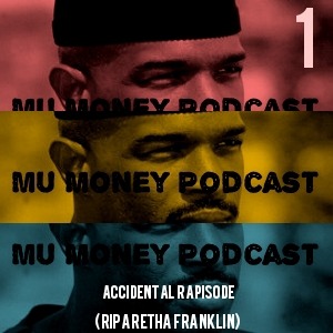The Mu Money Podcast