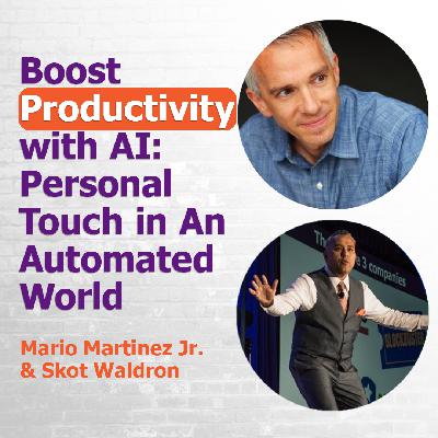 Boost Productivity with AI: Personal Touch in An Automated World Boost Productivity with AI: Personal Touch in An Automated World