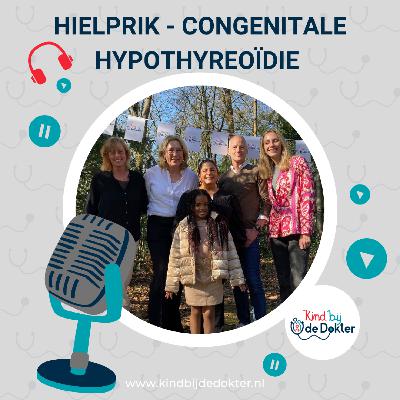 Hielprik congenitale hypothyreoïdie