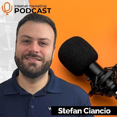 The Official Internet Marketing Podcast Ft. Stefan Ciancio The Official Internet Marketing Podcast Ft. Stefan Ciancio