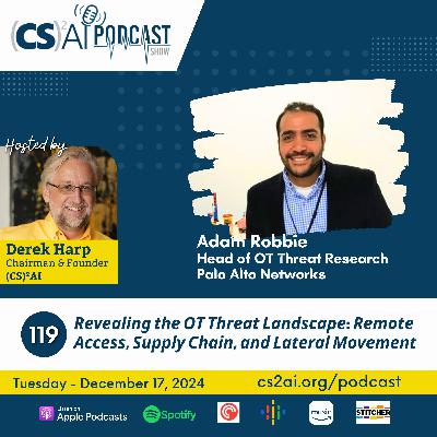 119: Revealing the OT Threat Landscape: Remote Access, Supply Chain, and Lateral Movement