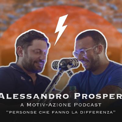 Alessandro Prosperi a Motiv-Azione Podcast ep.6
