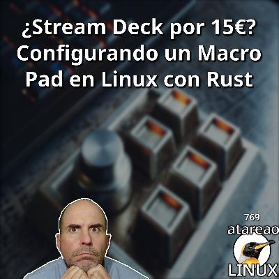 ATA 769 ¿Stream Deck por 15€? Configurando un Macro Pad en Linux ATA 769 ¿Stream Deck por 15€? Configurando un Macro Pad en Linux