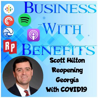 Reopening Georgia During COVID-19 - Scott Hilton