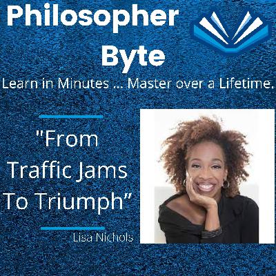 Ep.163_From Traffic Jams to Triumph; Embrace Your Voice_Lisa Nichols