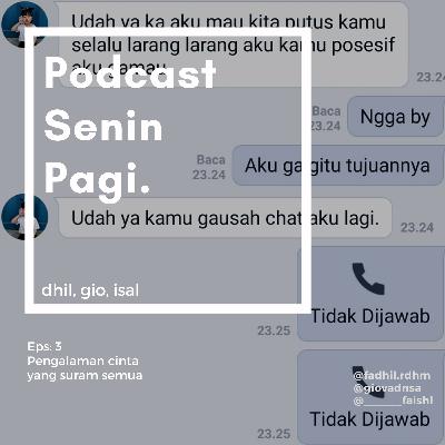 Toxic Relationship yang Gajel | Ep. 3
