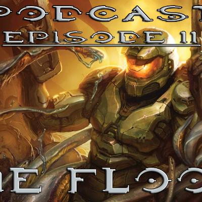 HaloTheorist Podcast Ep.11 (The Flood)