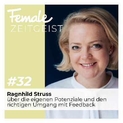 Über die eigenen Potentiale und den richtigen Umgang mit Feedback: Interview mit Ragnhild Struss von der Berufsberatung Struss & Claussen