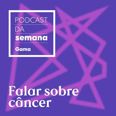 Simone Mozzilli: falar sobre câncer