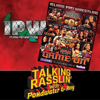 TALKING ISLAND PRO WRESTLING WITH JUSTIN SOMERS!