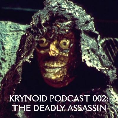 002: The Deadly Assassin