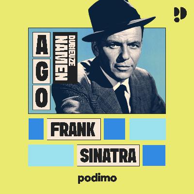 Frank Sinatra (Dubieuze Namen 1)