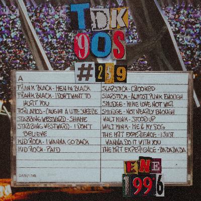 TDK 90s #259 (Frank Black - Tori Amos - Kid Rock) TDK 90s #259 (Frank Black - Tori Amos - Kid Rock)