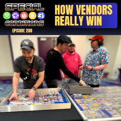 200. How Card Show Vendors Actually Make Money