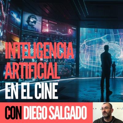 A Quemarropa Debate (46): Inteligencia Artificial en el cine - Con Diego Salgado