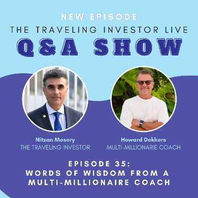 Ep #35: Nitzan Speaks with Howard Dekkers About Financial Freedom