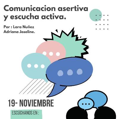 Comunicación Asertiva y Escucha Activa