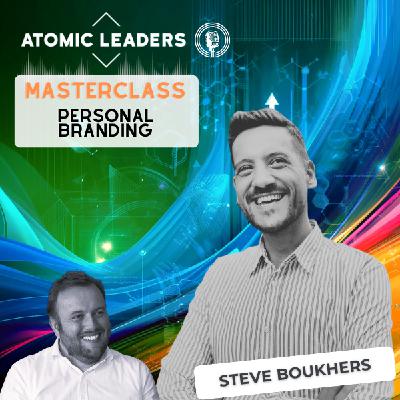 ATOMIC LEADERS - STEVE BOUKHERS