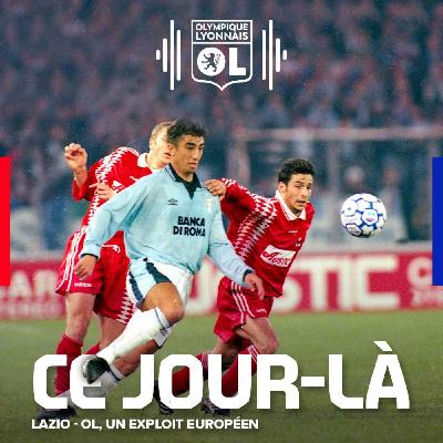 OL - Lazio Rome (1995) : un exploit européen