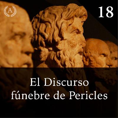 18. El Discurso fúnebre de Pericles - Dra. Ana Minecan