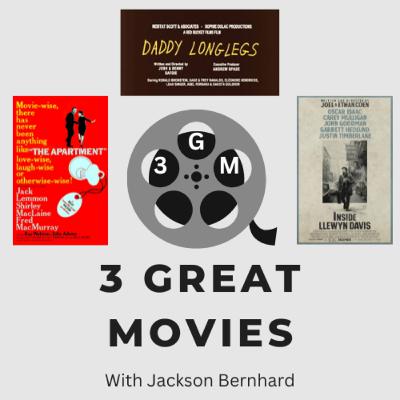 The Apartment, Daddy Longlegs, and Inside Llewyn Davis - 3 Great Movies w/ Jackson Bernhard