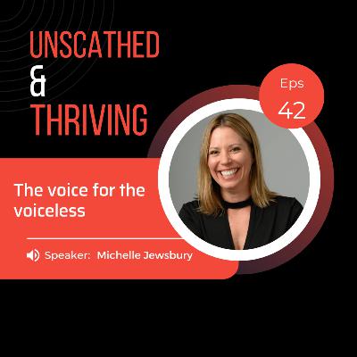 Ep. 043: The Voice for the Voiceless Ep. 043: The Voice for the Voiceless
